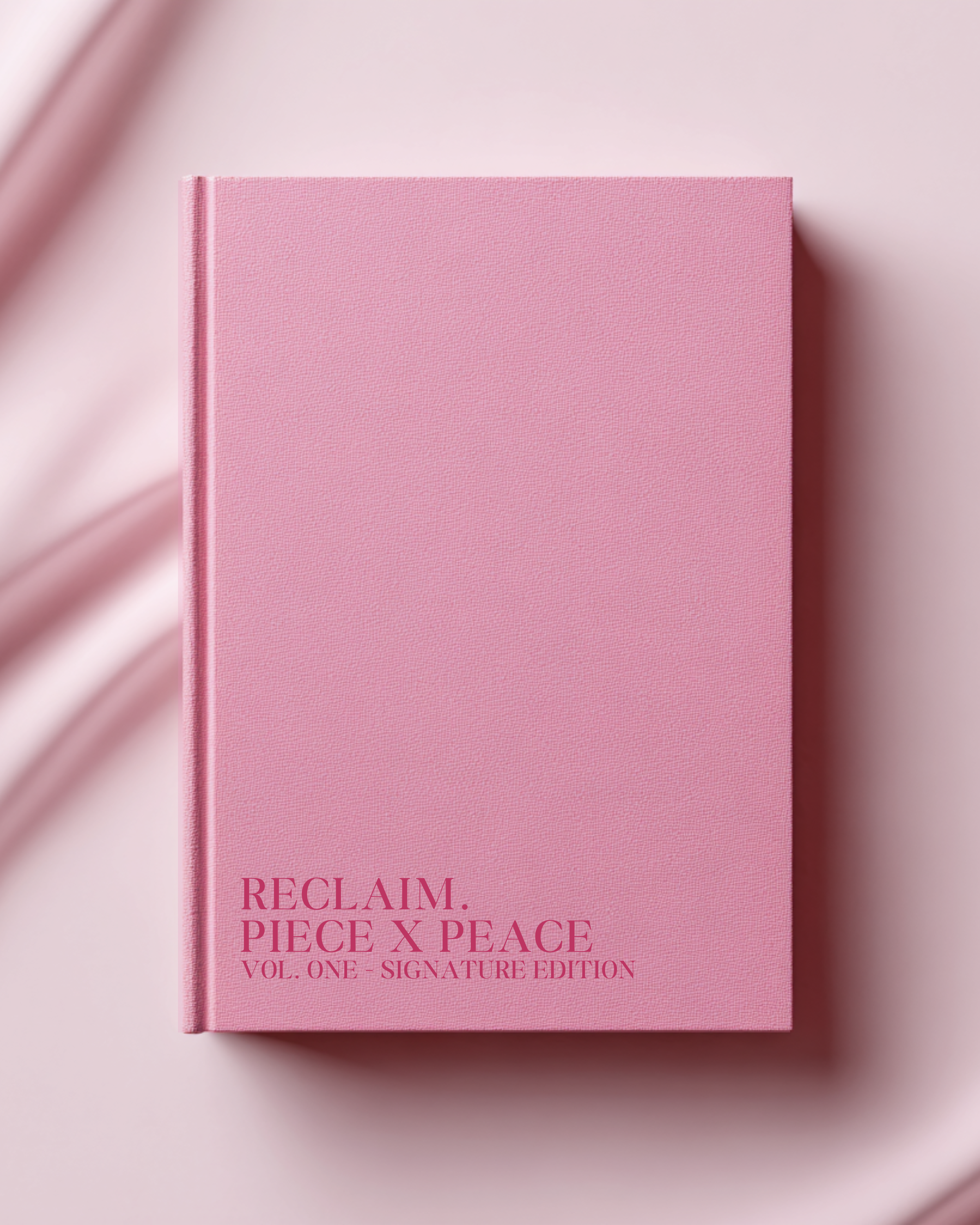 Reclaim. Piece x Peace Guided Journal
