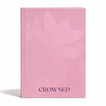 Crowned self-worth and identity guided journal for women on white background